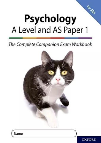 The Complete Companions for AQA Fourth Edition: 16-18: AQA Psychology A Level: Year 1 and AS Paper 1 Exam Workbook cover