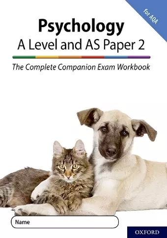 The Complete Companions for AQA Fourth Edition: 16-18: AQA Psychology A Level: Year 1 and AS Paper 2 Exam Workbook cover