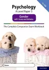 The Complete Companions Fourth Edition: 16-18: AQA Psychology A Level Paper 3 Exam Workbook: Gender cover