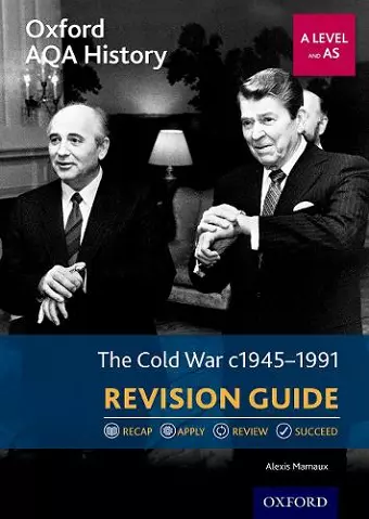 Oxford AQA History for A Level: The Cold War 1945-1991 Revision Guide cover