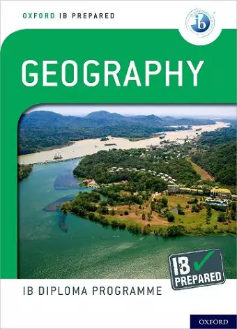 Oxford IB Diploma Programme: IB Prepared: Geography cover