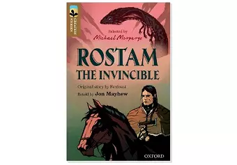 Oxford Reading Tree TreeTops Greatest Stories: Oxford Level 18: Rostam the Invincible Pack 6 cover