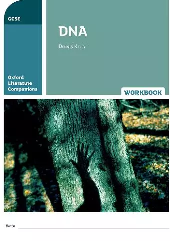 Oxford Literature Companions: DNA Workbook cover