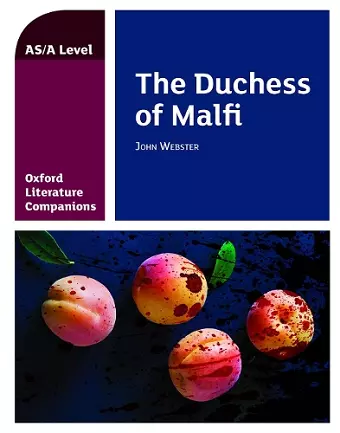 Oxford Literature Companions: The Duchess of Malfi cover