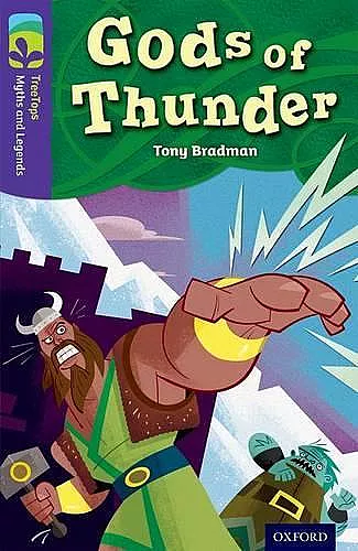Oxford Reading Tree TreeTops Myths and Legends: Level 11: Gods Of Thunder cover