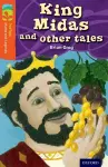 Oxford Reading Tree TreeTops Myths and Legends: Level 13: King Midas and Other Tales cover
