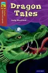 Oxford Reading Tree TreeTops Myths and Legends: Level 15: Dragon Tales cover