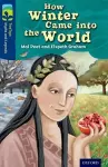 Oxford Reading Tree TreeTops Myths and Legends: Level 14: How Winter Came Into The World cover