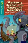 Oxford Reading Tree TreeTops Myths and Legends: Level 16: Mythical Beasts And Fabulous Monsters cover