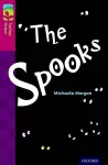 Oxford Reading Tree TreeTops Fiction: Level 10: The Spooks cover