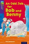 Oxford Reading Tree TreeTops Fiction: Level 11 More Pack A: An Odd Job for Bob and Benny cover