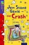 Oxford Reading Tree TreeTops Fiction: Level 11 More Pack B: Jem Stone Genie - the Crash cover