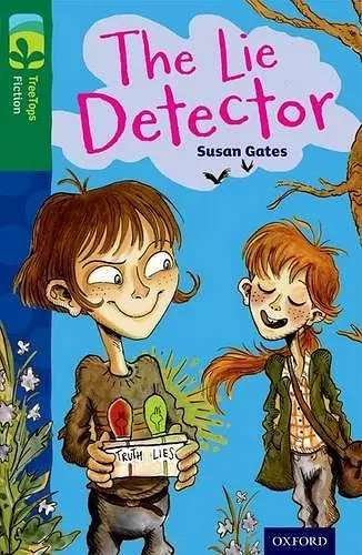 Oxford Reading Tree TreeTops Fiction: Level 12: The Lie Detector cover