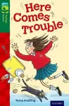 Oxford Reading Tree TreeTops Fiction: Level 12 More Pack A: Here Comes Trouble cover