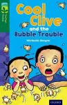 Oxford Reading Tree TreeTops Fiction: Level 12 More Pack C: Cool Clive and the Bubble Trouble cover