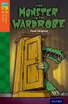 Oxford Reading Tree TreeTops Fiction: Level 13 More Pack A: The Monster in the Wardrobe cover