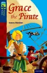 Oxford Reading Tree TreeTops Fiction: Level 14: Grace the Pirate cover