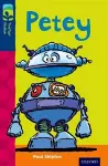 Oxford Reading Tree TreeTops Fiction: Level 14: Petey cover