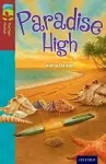 Oxford Reading Tree TreeTops Fiction: Level 15: Paradise High cover