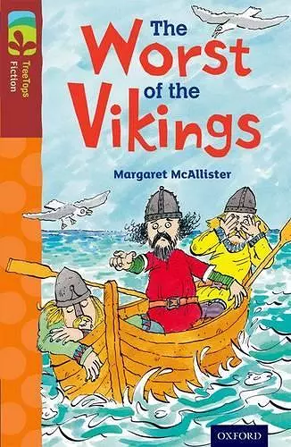 Oxford Reading Tree TreeTops Fiction: Level 15 More Pack A: The Worst of the Vikings cover