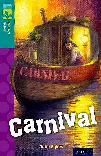 Oxford Reading Tree TreeTops Fiction: Level 16: Carnival cover