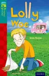 Oxford Reading Tree TreeTops Fiction: Level 16 More Pack A: Lolly Woe cover