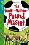 Oxford Reading Tree TreeTops Fiction: Level 16 More Pack A: The Multi-Million-Pound Mascot cover
