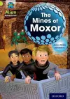 Project X: Alien Adventures: Lime: The Mines of Moxor cover