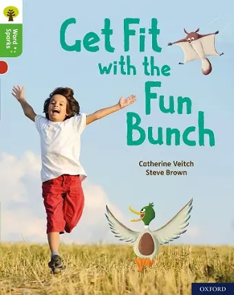 Oxford Reading Tree Word Sparks: Level 2: Get Fit with the Fun Bunch cover