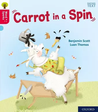 Oxford Reading Tree Word Sparks: Level 4: Carrot in a Spin cover
