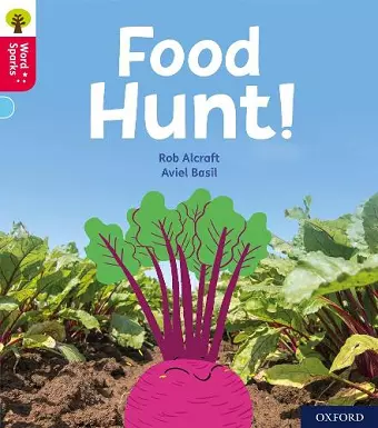 Oxford Reading Tree Word Sparks: Level 4: Food Hunt! cover