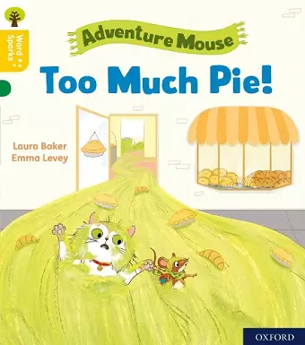 Oxford Reading Tree Word Sparks: Level 5: Too Much Pie! cover