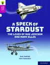 Oxford Reading Tree Word Sparks: Level 10: A Speck of Stardust cover