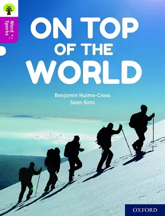 Oxford Reading Tree Word Sparks: Level 10: On Top of the World cover