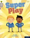 Oxford Reading Tree Word Sparks: Level 1: Super Play cover