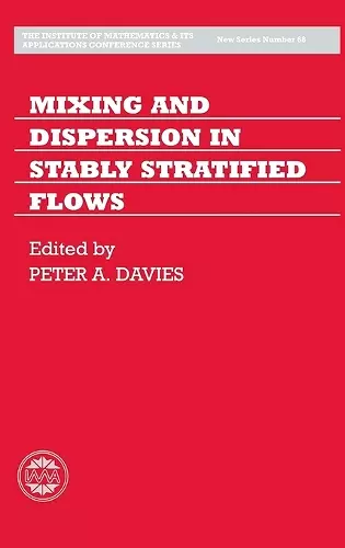 Mixing and Dispersion in Stably Stratified Flows cover