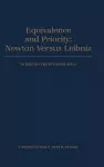 Equivalence and Priority: Newton versus Leibniz cover