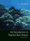 An Introduction to Tropical Rain Forests cover