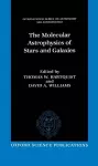 The Molecular Astrophysics of Stars and Galaxies cover