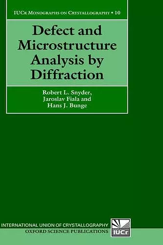 Defect and Microstructure Analysis by Diffraction cover