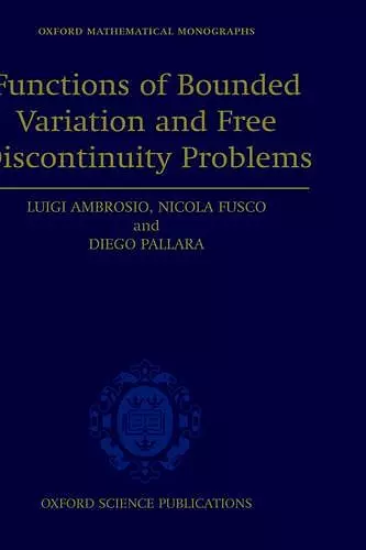 Functions of Bounded Variation and Free Discontinuity Problems cover