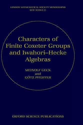 Characters of Finite Coxeter Groups and Iwahori-Hecke Algebras cover