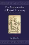 The Mathematics of Plato's Academy cover