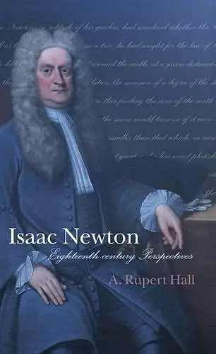 Isaac Newton: Eighteenth-century Perspectives cover