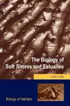 The Biology of Soft Shores and Estuaries cover