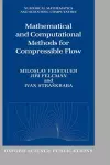 Mathematical and Computational Methods for Compressible Flow cover