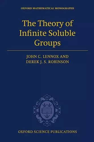 The Theory of Infinite Soluble Groups cover