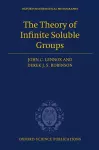 The Theory of Infinite Soluble Groups cover