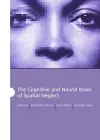 The Cognitive and Neural Bases of Spatial Neglect cover