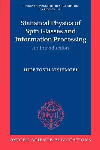 Statistical Physics of Spin Glasses and Information Processing cover